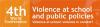  fourth world conference “VIOLENCE AT SCHOOL AND PUBLIC POLICIES”
